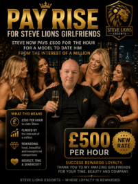 Steve lion now pays £500 for the hour to date him